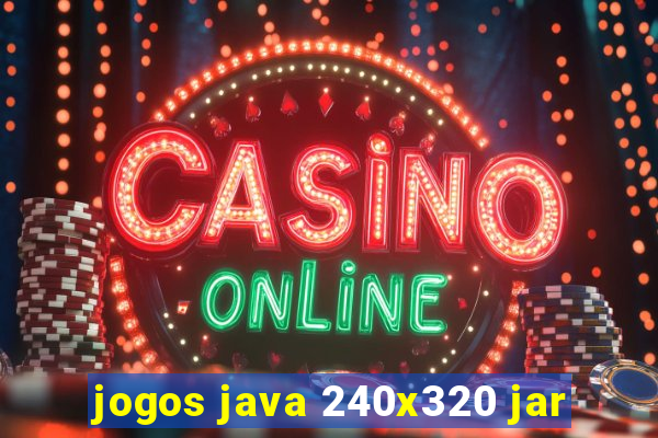 jogos java 240x320 jar